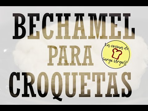 BECHAMEL PARA CROQUETAS – La Cocina de Sergi Urgell