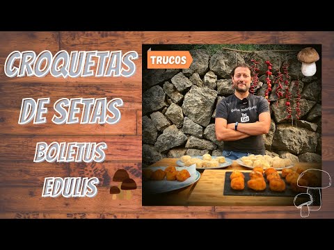 CROQUETAS de SETAS 🍄 BOLETUS EDULIS